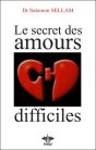 Le Secret Des Amours Difficiles - Preview