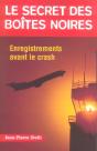Le Secret Des Boîtes Noires - Preview