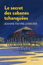 Le Secret Des Cabanes Tchanquées - Preview