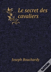 Capa do artigo Le Secret Des Cavaliers