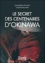 Le Secret Des Centenaires D'Okinawa - Preview