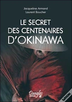 Capa do artigo Le Secret Des Centenaires D'Okinawa