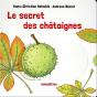 Le Secret Des Châtaignes - Preview