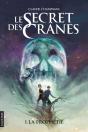 Le Secret Des Cranes T 01 La Prophetie - Preview