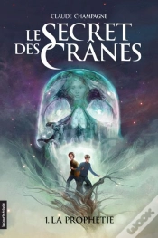 Capa do artigo Le Secret Des Cranes T 01 La Prophetie
