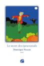 Le Secret Des Epouvantails - Preview