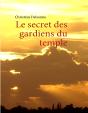 Le Secret Des Gardiens Du Temple - Preview