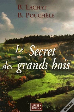 Capa do artigo Le Secret Des Grands Bois