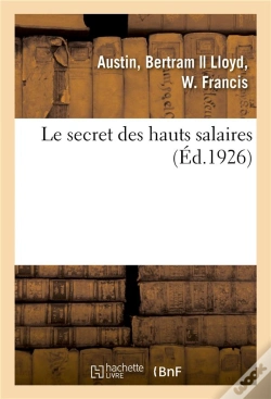 Capa do artigo Le Secret Des Hauts Salaires