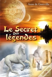 Le Secret Des Légendes