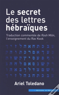 Capa do artigo Le Secret Des Lettres Hébraïques : Traduction Commentée De Rosh Milin, L'Enseignement Du Rav Kook