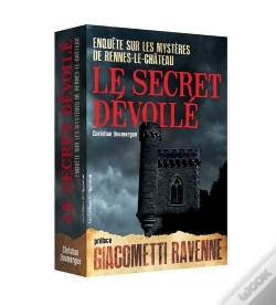 Capa do artigo Le Secret Dévoilé ; Enquête Sur Les Mystères De Rennes-Le-Château