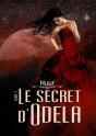Le Secret D'Odela - Preview