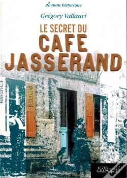 Capa do artigo Le Secret Du Café Jasserand