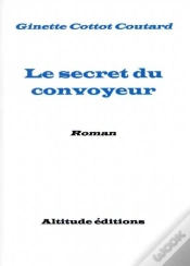 Capa do artigo Le Secret Du Convoyeur