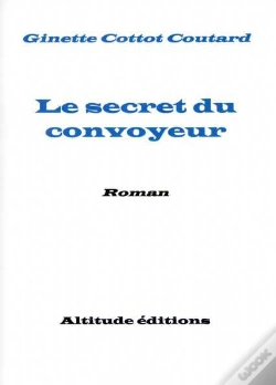 Capa do artigo Le Secret Du Convoyeur