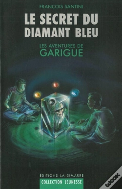 Capa do artigo Le Secret Du Diamant Bleu : Les Aventures De Garigue 1