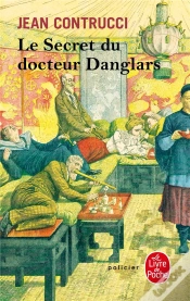 Capa do artigo Le Secret Du Docteur Danglars