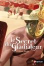 Le Secret Du Gladiateur - Preview