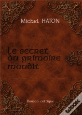 Le Secret Du Grimoire Maudit