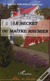 Le Secret Du Maitre Rhumier