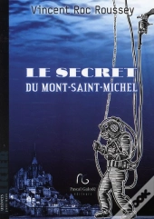 Le Secret Du Mont-Saint-Michel