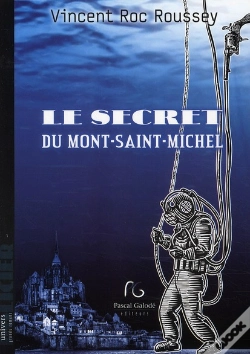 Capa do artigo Le Secret Du Mont-Saint-Michel