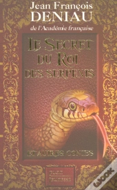 Le Secret Du Roi Des Serpents