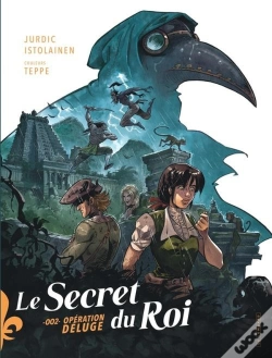 Capa do artigo Le Secret Du Roi Tome 2 : Opération Déluge