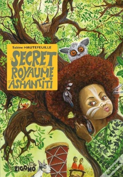 Capa do artigo Le Secret Du Royaume D'Ashantiti