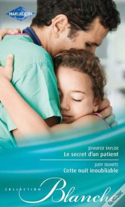 Capa do artigo Le Secret D'Un Patient - Cette Nuit Inoubliable