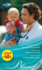 Le Secret D'Un Pediatre - Cheikh Et Medecin - Un Impossible Pardon