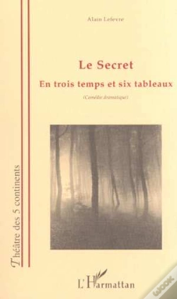 Capa do artigo Le Secret En Trois Temps Et Six Tableaux