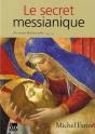 Le Secret Messianique - Preview