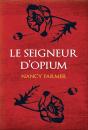 Le Seigneur D-Opium - Preview