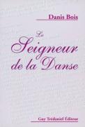 Le Seigneur De La Danse