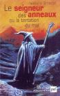 Le Seigneur Des Anneaux Ou La Tentation Du Mal - Preview