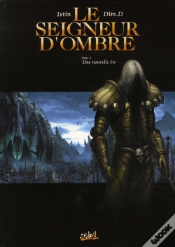 Capa do artigo Le Seigneur D'Ombre T.4 ; Une Nouvelle Ère