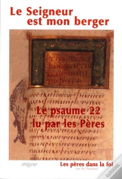 Capa do artigo Le Seigneur Est Mon Berger ; Le Psaume 22 Lu Par Les Pères