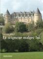 Le Seigneur Malgré Lui - Preview