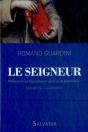 Le Seigneur ; Méditations Sur La Personne Et Sur La Vie De Jésus-Christ - Preview
