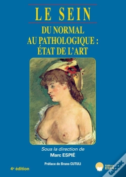 Capa do artigo Le Sein 4ed - Version Brochee : Du Normal Au Pathologique : Etat De L'Art