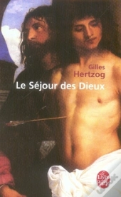 Le Séjour Des Dieux