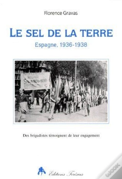 Capa do artigo Le Sel De La Terre ; Espagne 1936-1938