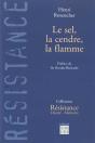 Le Sel, La Cendre, La Flamme - Preview