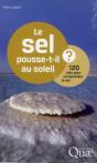 Le Sel Pousse-T-Il Au Soleil ? 120 Clés Pour Comprendre Le Sel - Preview