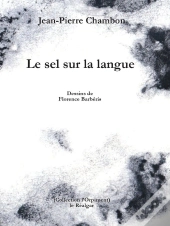 Le Sel Sur La Langue
