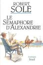 Le Semaphore D'Alexandrie - Preview
