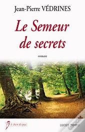 Le Semeur De Secrets