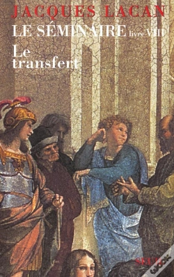 Capa do artigo Le Séminaire Livre Viii : Le Transfert (1960-1961)